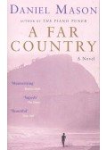 MASON, DANIEL - A Far Country