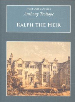 TROLLOPE. ANTHONY - Ralph the Heir TROLLOPE. ANTHONY - Ralph the Heir, null 2007 antikvár könyv