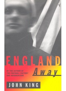 King, John - England Away King, John - England Away, null 1999 antikvár könyv