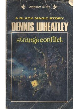 Wheatley, Dennis - Strange Conflict Wheatley, Dennis - Strange Conflict, null 1966 antikvár könyv