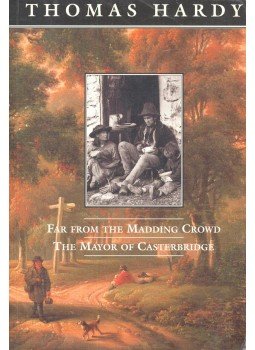 Thomas Hardy - Far from the Madding Crowd – The Mayor of Casterbridge, null 1993 antikvár könyv