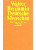 Benjamin, Walter - Deutsche Menschen