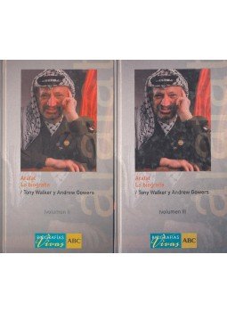 WALKER, TONY – GOWERS, ANDREW - Arafat: La biografía – volumen I-II, null 2005 antikvár könyv
