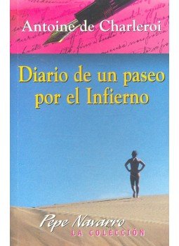 DE CHARLEROI, ANTOINE - Diario de un paseo por el Infierno, null 2000 antikvár könyv