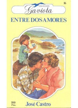 CASTRO, JOSÉ - Entre dos Amores, null 1984 antikvár könyv