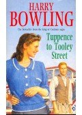 BOWLING, HARRY - Tuppence to Tooley