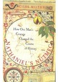 MILTON, GILES - Nathaniel's Nutmeg