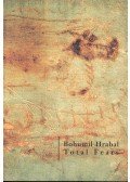 Bohumil Hrabal - Total Fears – Letters to Dubanka