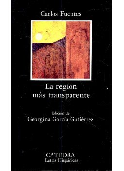 Fuentes, Carlos - La región más transparente Fuentes, Carlos - La región más transparente, null 2007 antikvár könyv