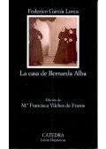 Federico Garcia Lorca - La casa de Bernarda Alba