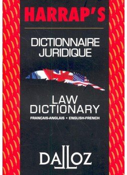  - Dictionnaire Juridique – Law Dictionary, Francais-Anglais/English-French, null 2004 antikvár könyv