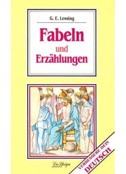 Lessing, Gotthold Ephraim - Fabeln und Erzählungen Lessing, Gotthold Ephraim - Fabeln und Erzählungen, null 2003 antikvár könyv