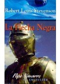 Robert Louis Stevenson  - La Flecha Negra