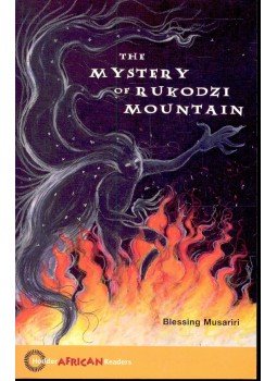 MUSARIRI, BLESSING - The Mystery of Rukodzi Mountain - Hodder African Readers MUSARIRI, BLESSING - The Mystery of Rukodzi Mountain - Hodder African Readers, null 2008 antikvár könyv