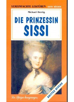 HERRIG, MICHAEL - Die Prinzessin Sissi HERRIG, MICHAEL - Die Prinzessin Sissi, null 2006 antikvár könyv