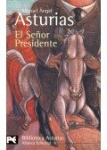 Asturias, Miguel Ángel - El Senor Presidente