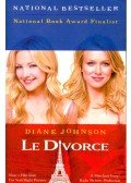 Johnson, Diane - Le Divorce
