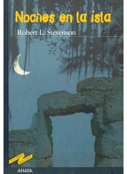 Robert Louis Stevenson - Noches en la isla Robert Louis Stevenson - Noches en la isla, null 2004 antikvár könyv