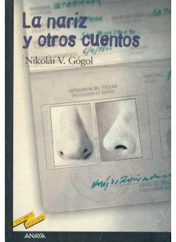 GÓGOL, NIKOLAI V. - La nariz y otros cuentos GÓGOL, NIKOLAI V. - La nariz y otros cuentos, null 2003 antikvár könyv