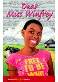 BRAIN, HELEN - Dear Miss Winfrey - Hodder African Readers