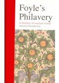 FOYLE, CHRISTOPHER - Foyle's Philavery – A Treasury of Unusual Words