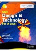 GRUNDY, JOHN – HALLAM, DENIS - OCR Design & Technology For A Level
