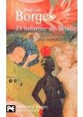 Jorge Luis Borges - El informe de Brodie