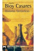 Casares, Adolfo Bioy - Historias fantásticas