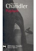 Raymond Chandler - Playback