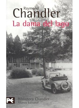 Raymond Chandler - La dama del lago Raymond Chandler - La dama del lago, null 2007 antikvár könyv