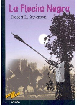 Robert Louis Stevenson - La Flecha Negra Robert Louis Stevenson - La Flecha Negra, null 2008 antikvár könyv