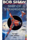SHAW, BOB - Ship of Strangers