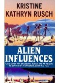 Rusch, Kristine Kathryn - Alien Influences
