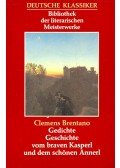 BRENTANO, CLEMENS - Gedichte, Geschichte vom braven Kasperl und dem schönen Annerl