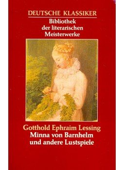 Lessing, Gotthold Ephraim - Minna von Barnhelm und andere Lustspiele Lessing, Gotthold Ephraim - Minna von Barnhelm und andere Lustspiele, null 0 antikvár könyv