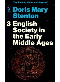 STENTON, DORIS MARY - English Society in the Early Middle Ages, null 1979 antikvár könyv