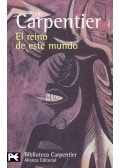 ALEJO CARPENTIER - El reino de este mundo
