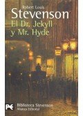 Robert Louis Stevenson  - El Dr. Jekyll y Mr. Hyde