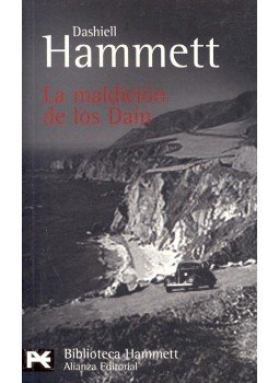 Dashiell Hammett - La maldición de los Dain Dashiell Hammett - La maldición de los Dain, null 2008 antikvár könyv