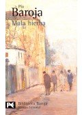 BAROJA, PÍO - Mala hierba