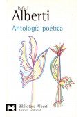 Rafael Alberti - Antología poética