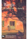 BAROJA, PÍO - El árbol de la ciencia