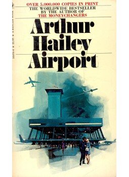 Hailey, Arthur - Airport Hailey, Arthur - Airport, null 1976 antikvár könyv