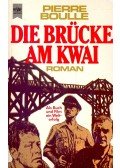 Boulle, Pierre - Die Brücke am Kwai