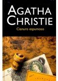 Agatha Christie - Cianuro espumoso (Título original: Sparkling Cyanide / Remembered Death)