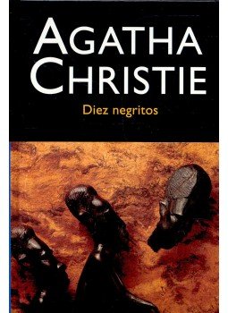 Agatha Christie - Diez negritos (Título original: Ten Little Niggers (Indians) / And Then There Were None), null 0 antikvár könyv