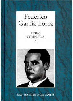 Federico Garcia Lorca - Obras Completas #6 Federico Garcia Lorca - Obras Completas #6, null 2005 antikvár könyv