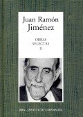 Jiménez, Juan Ramón - Obras Selectas II.