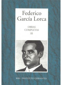 Federico Garcia Lorca - Obras Completas #3 Federico Garcia Lorca - Obras Completas #3, null 2005 antikvár könyv