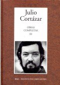 Julio Cortázar - Obras Completas #3